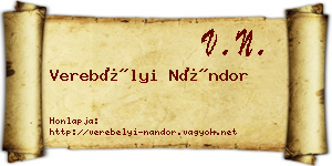 Verebélyi Nándor névjegykártya
